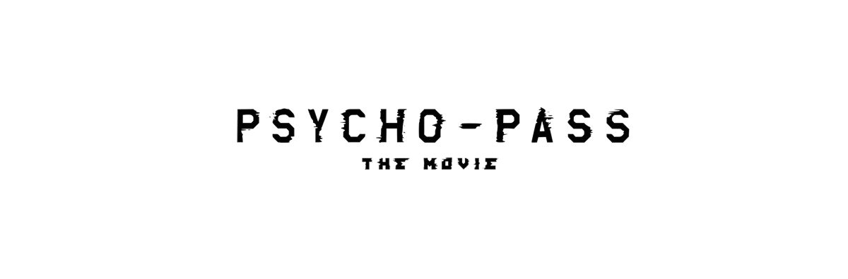 Psycho Pass: PL | Pelicula | 01-01 | Dual Audio | 120 Fps