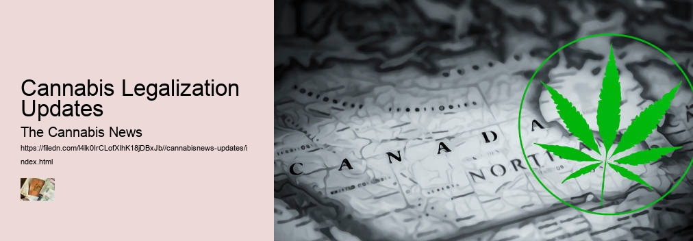 Cannabis Legalization Updates