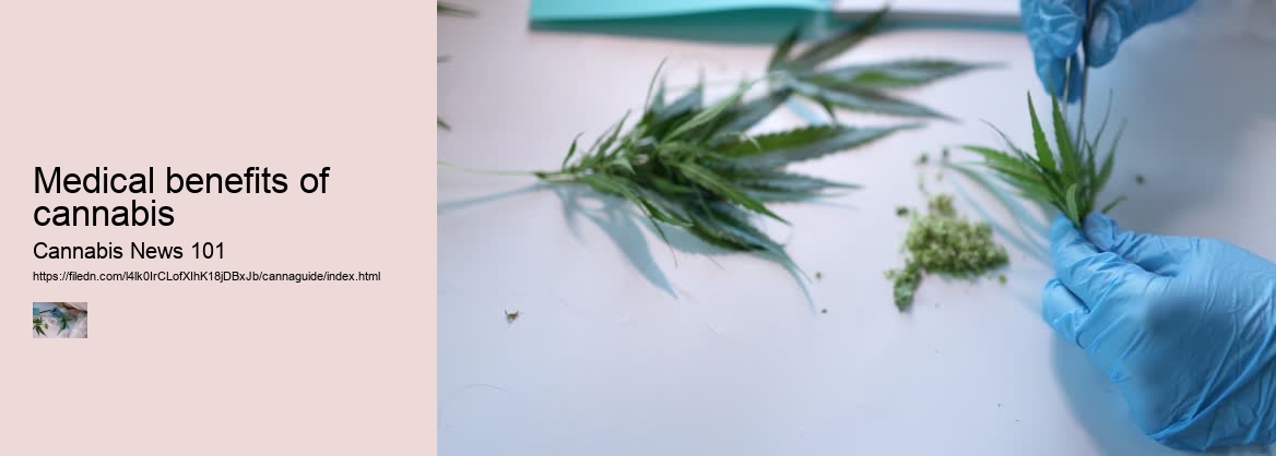 Medical benefits of cannabis