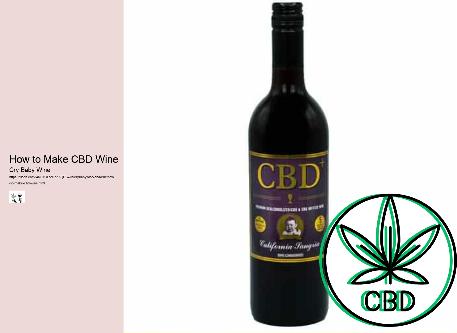 How to Make CBD Wine Cry Baby Wine How to Make CBD Wine
