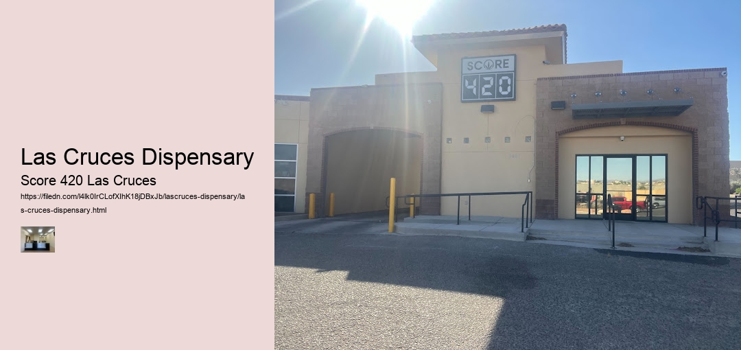 Las Cruces Dispensary