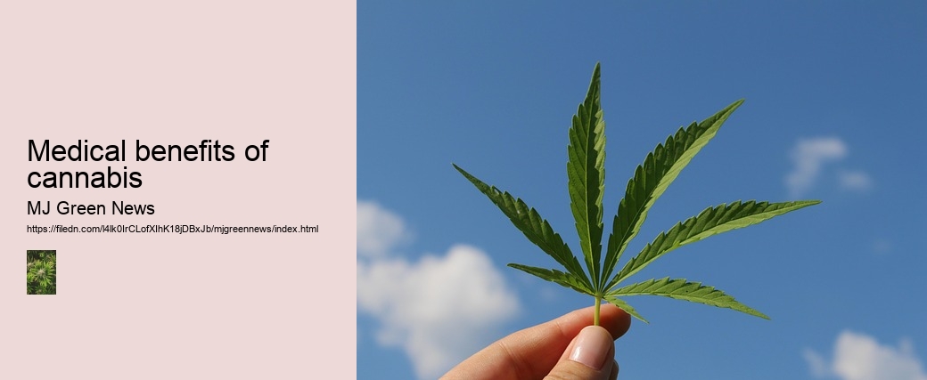 Medical benefits of cannabis
