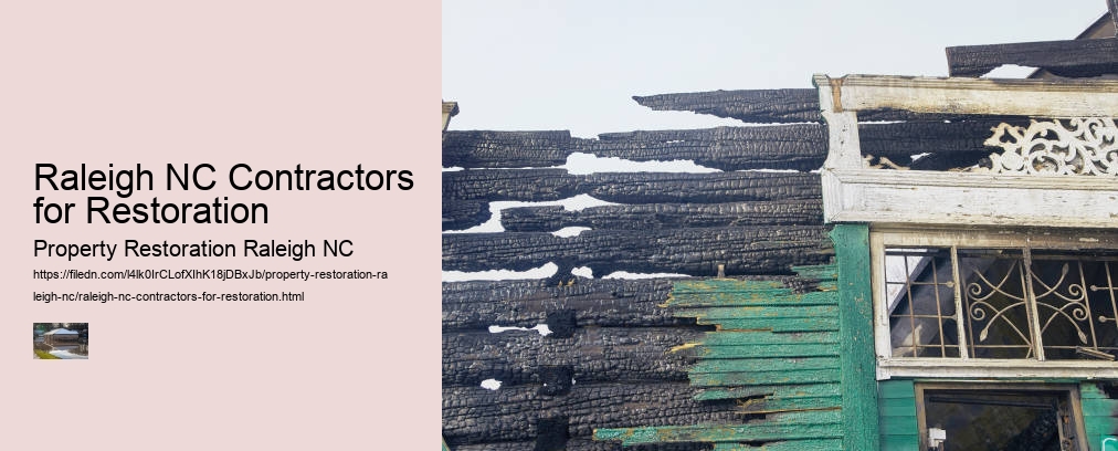 Raleigh NC Contractors for Restoration