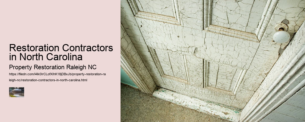 Restoration Contractors in North Carolina