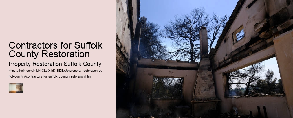 Contractors for Suffolk County Restoration