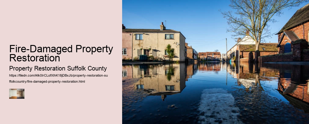Fire-Damaged Property Restoration
