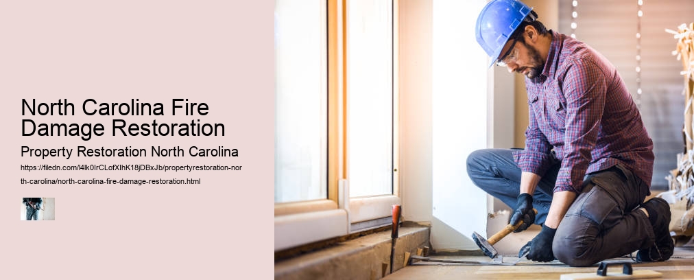 North Carolina Fire Damage Restoration