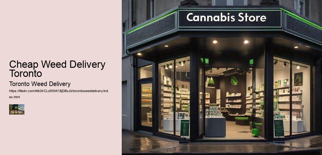 Cheap Weed Delivery Toronto