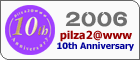 pilza2@www 10th Anniversary