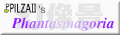 PILZAII's Phantasmagoria