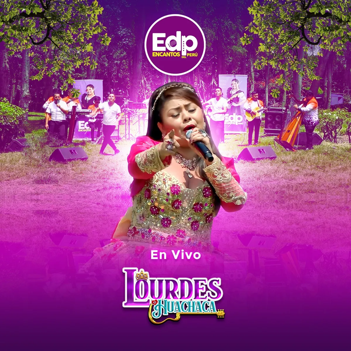 Encantos Del Perú (En Vivo) - Ep