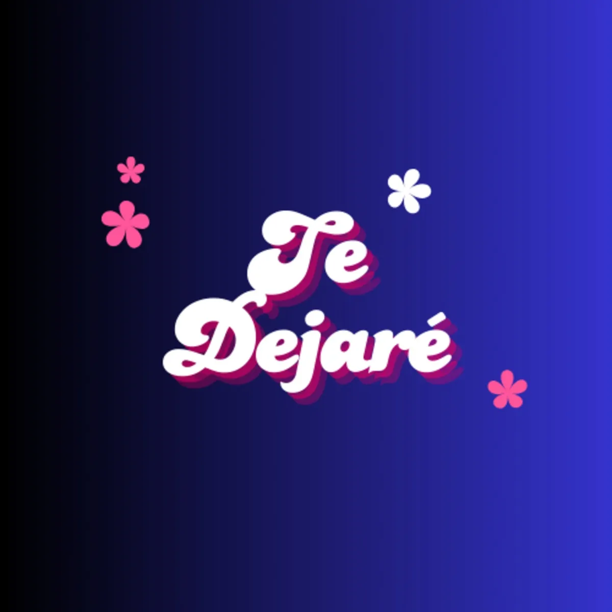 Te Dejaré - Single