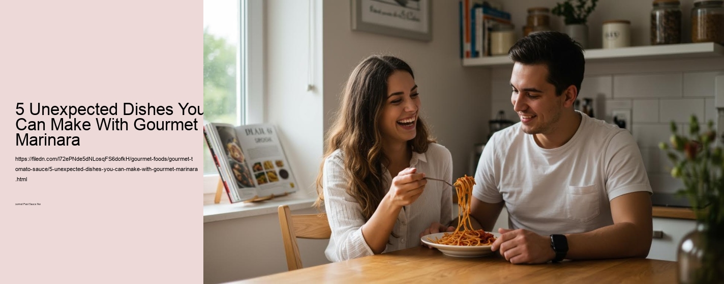 5 Unexpected Dishes You Can Make With Gourmet Marinara