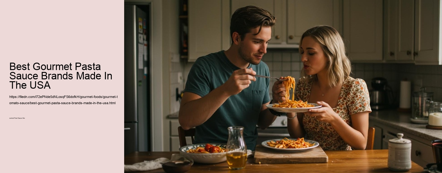 Best Gourmet Pasta Sauce Brands Made In The USA