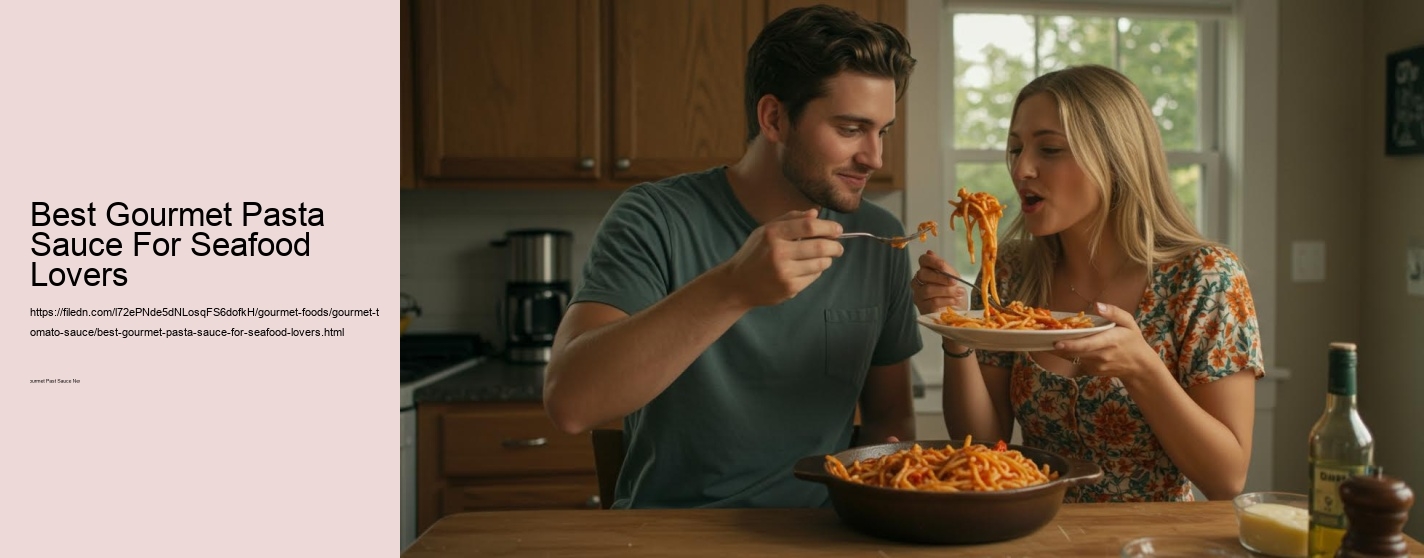 Best Gourmet Pasta Sauce For Seafood Lovers