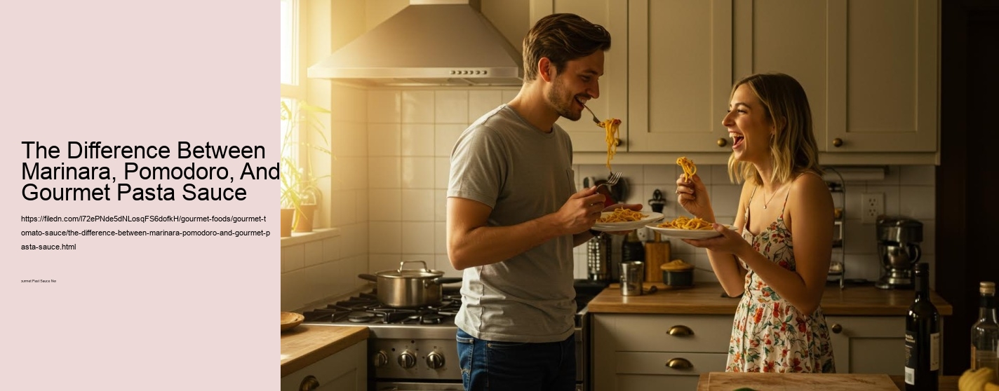 The Difference Between Marinara, Pomodoro, And Gourmet Pasta Sauce