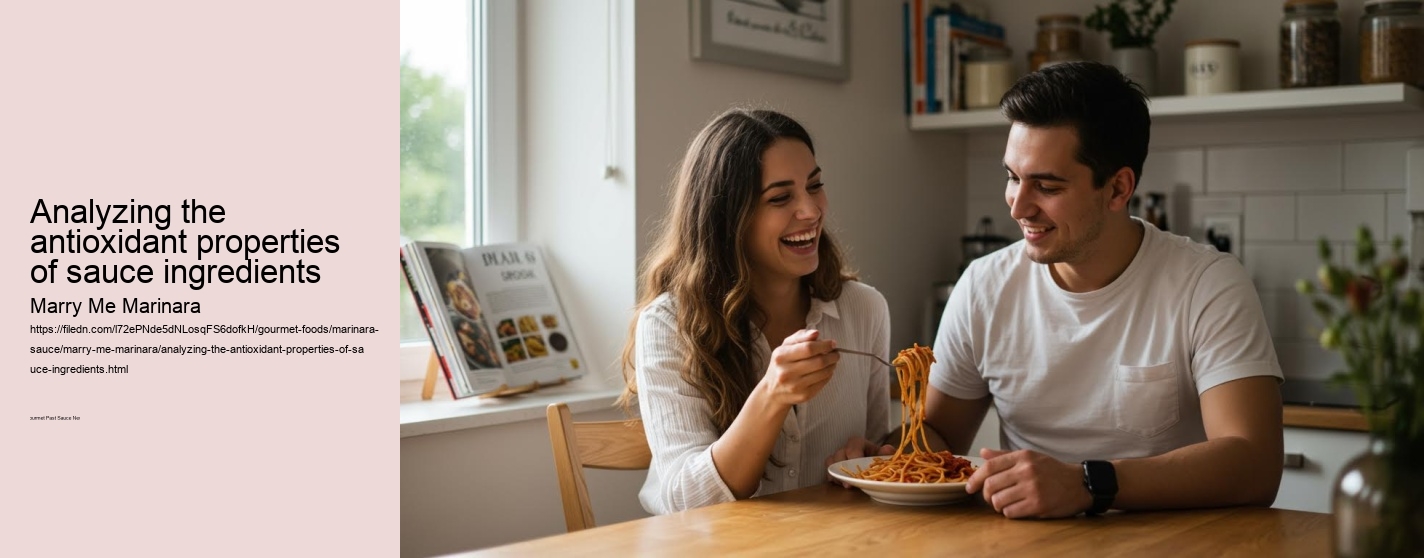 Analyzing the antioxidant properties of sauce ingredients