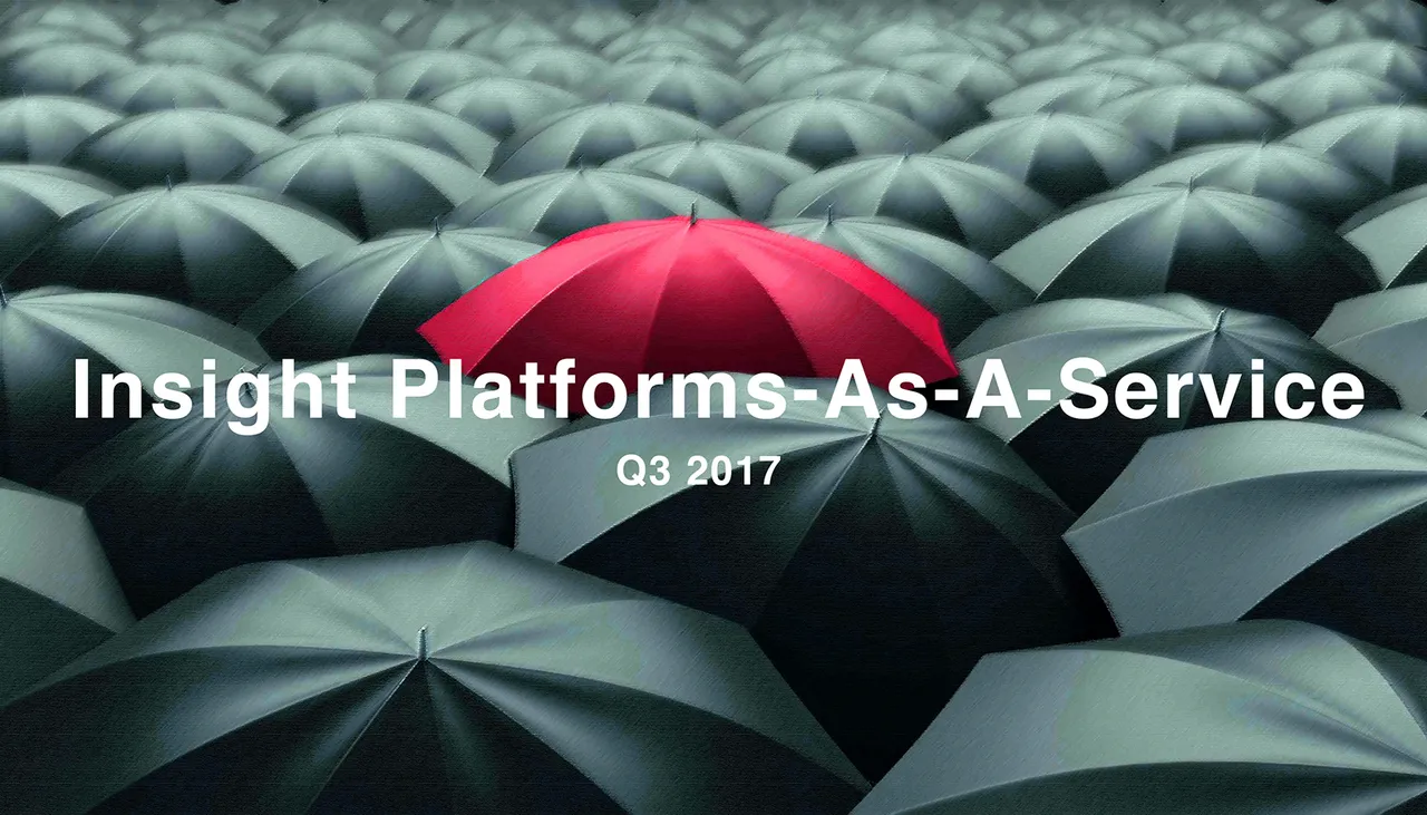 Insight platforms as a service: What they are and why they matter