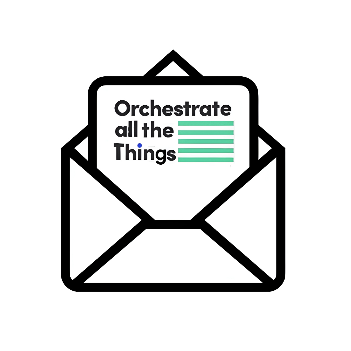 Orchestrate all the Things Newsletter