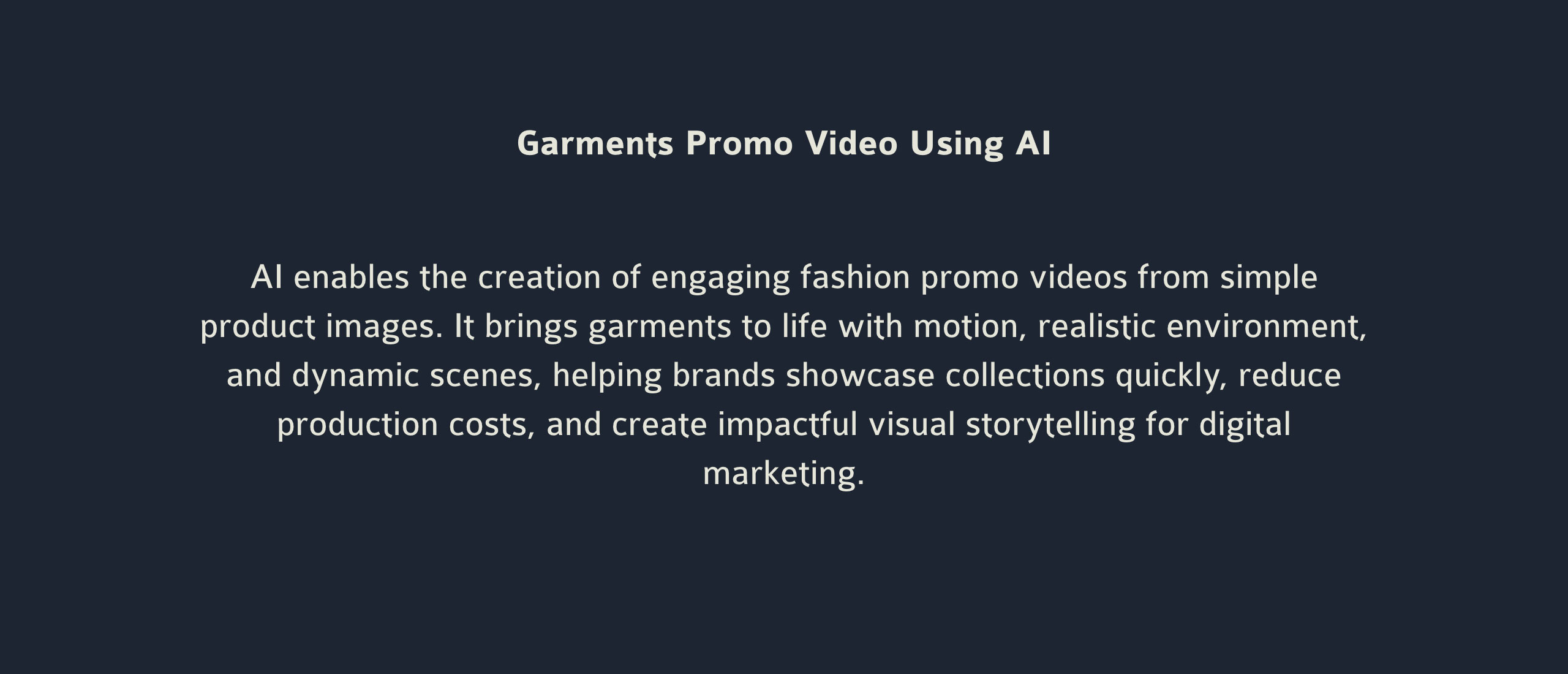 AI-Powered Fashion Visuals 11 role