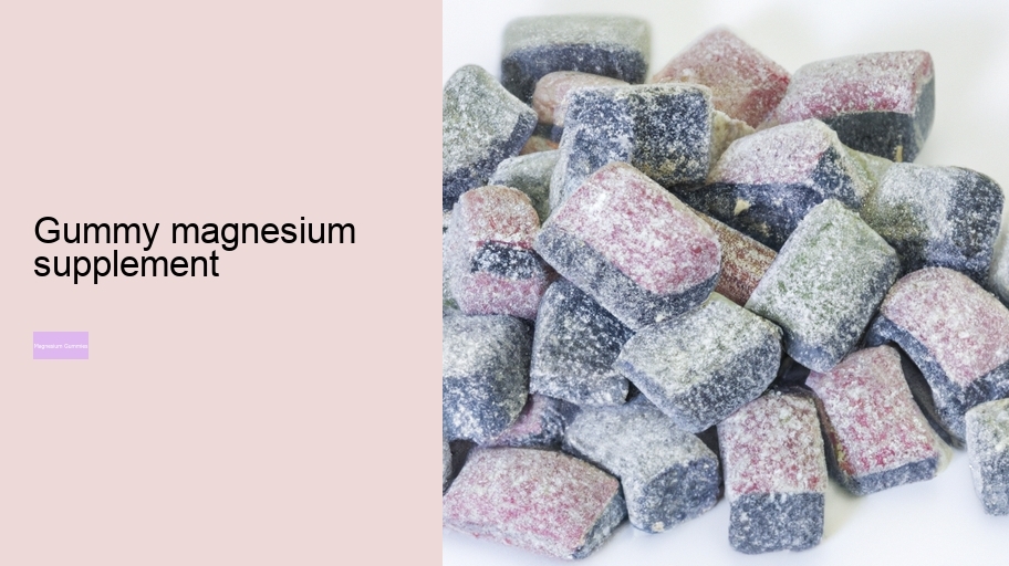 gummy magnesium supplement