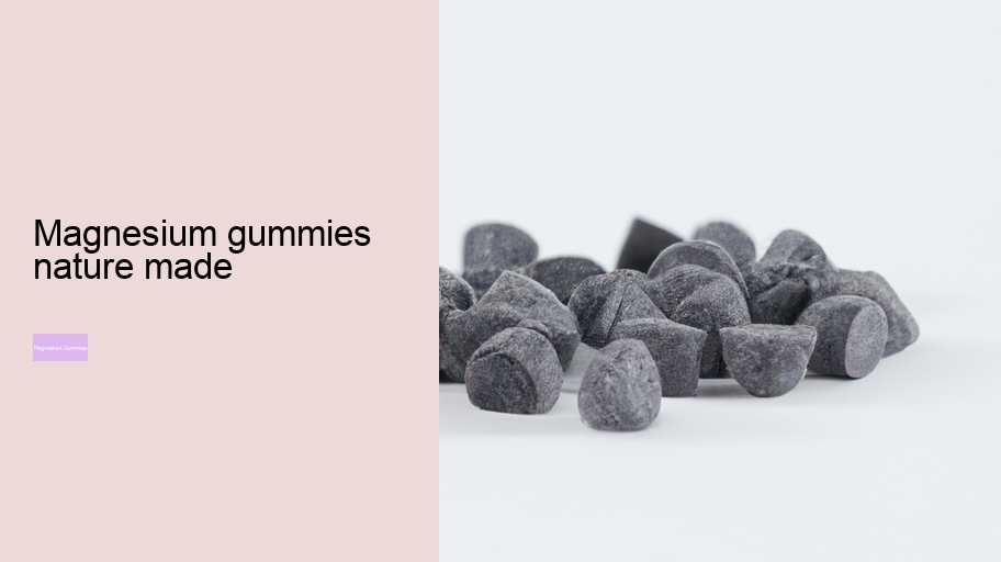 magnesium gummies nature made
