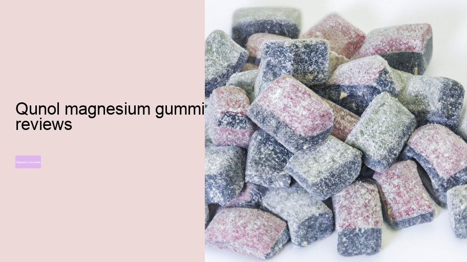qunol magnesium gummies reviews