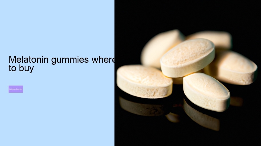 melatonin gummies where to buy