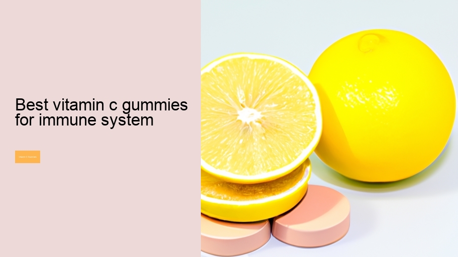 best vitamin c gummies for immune system