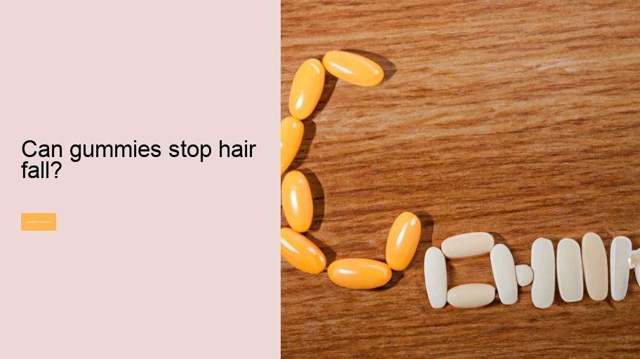 Can gummies stop hair fall?