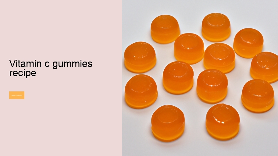 vitamin c gummies recipe