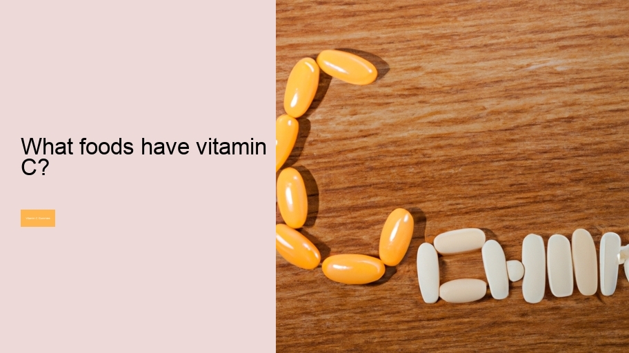 What foods have vitamin C?