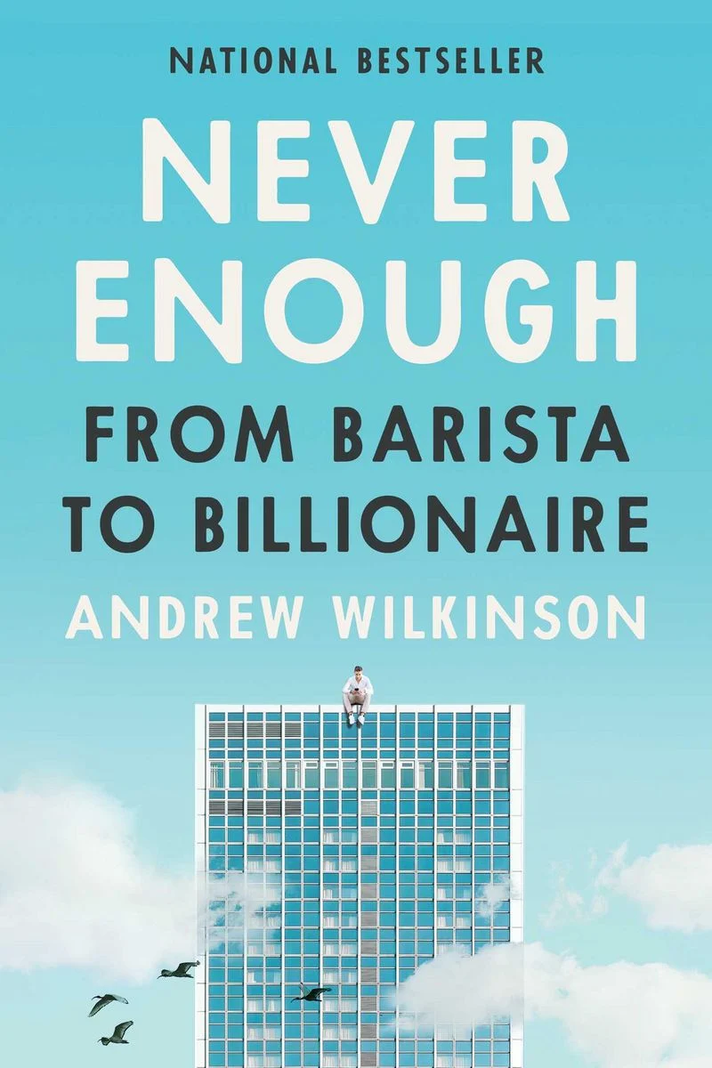 Never Enough: From Barista to Billionaire cover