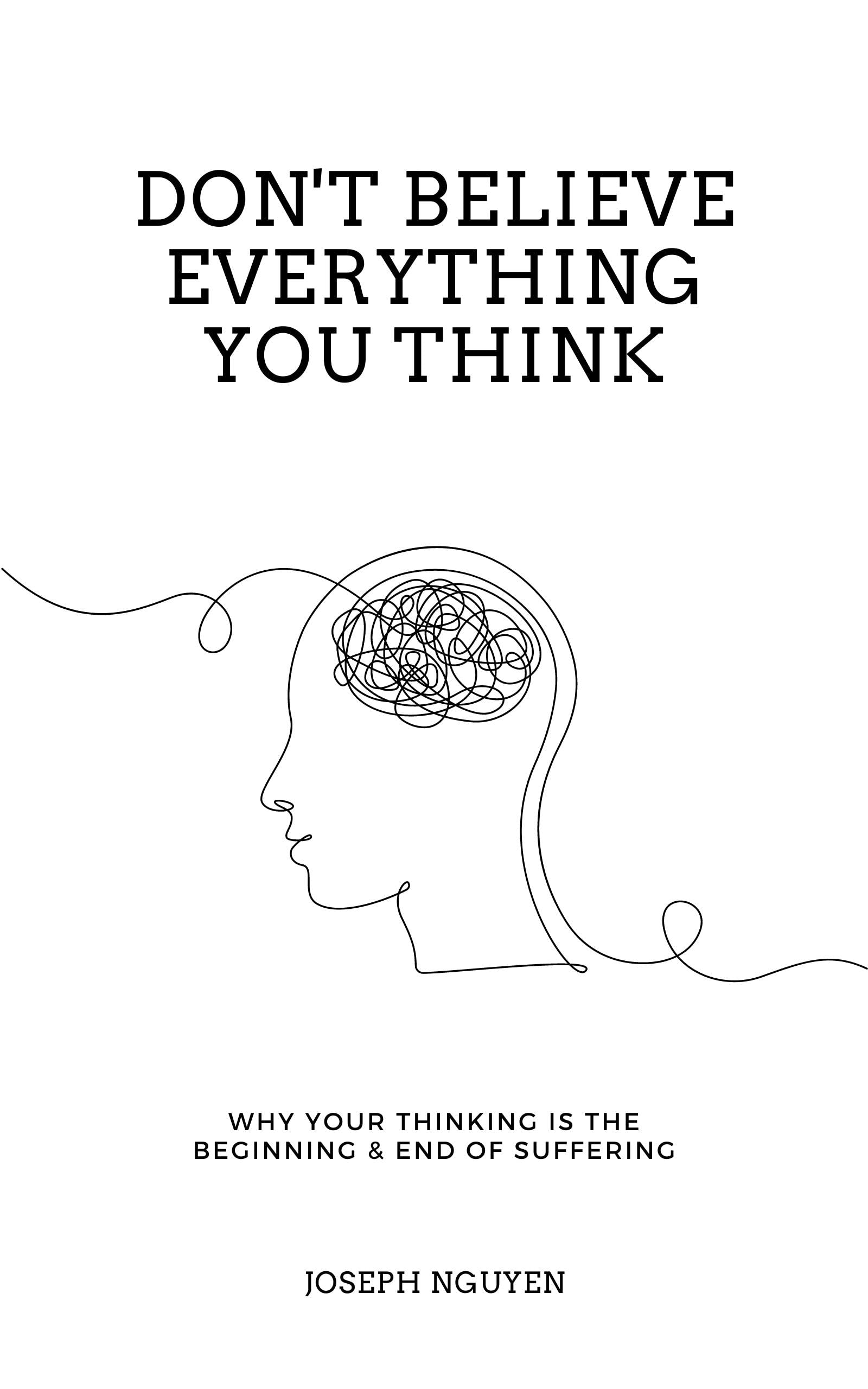 Don't Believe Everything You Think (Expanded Edition) cover