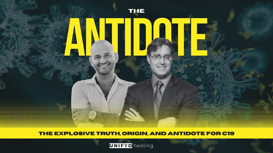 WATCH | “THE ANTIDOTE” | The Explosive Truth, Origin, and “Antidote for Covid-19”