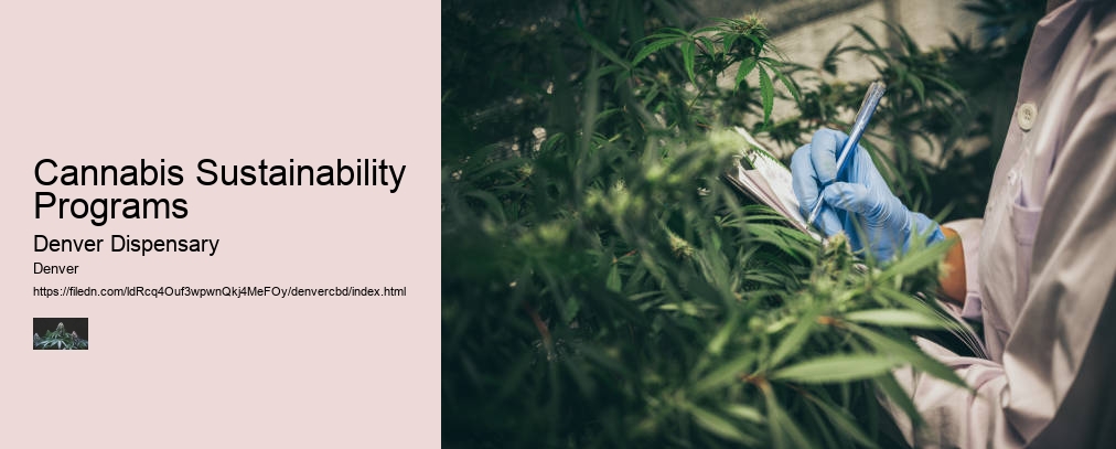 Cannabis Sustainability Programs