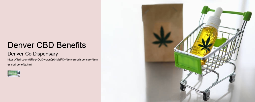 Denver CBD Benefits