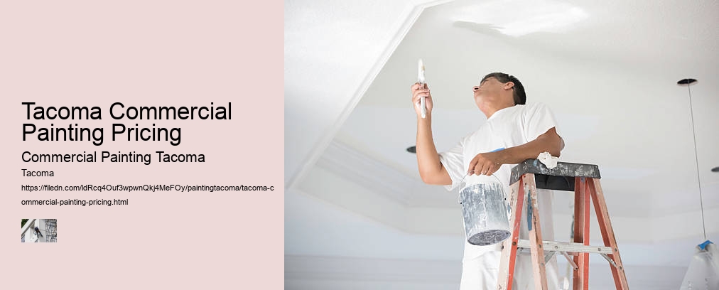 Tacoma Commercial Painting Pricing