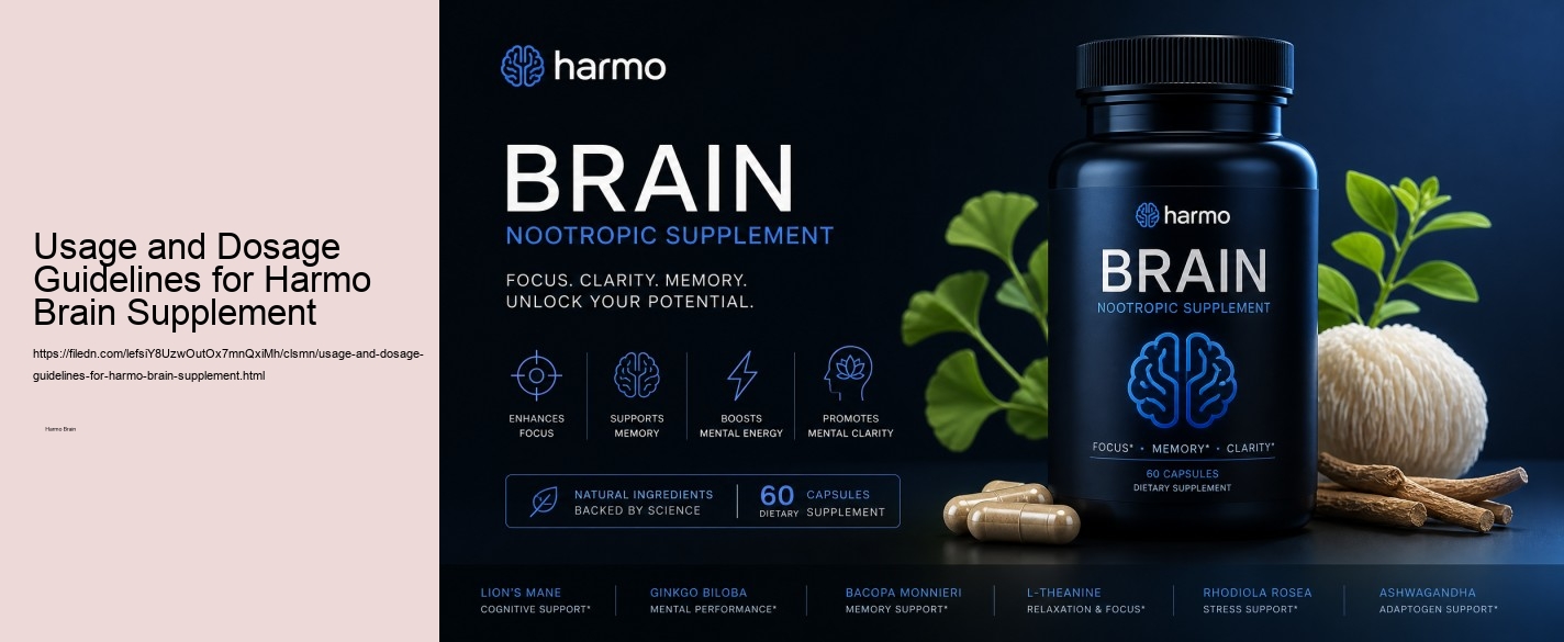 Usage and Dosage Guidelines for Harmo Brain Supplement