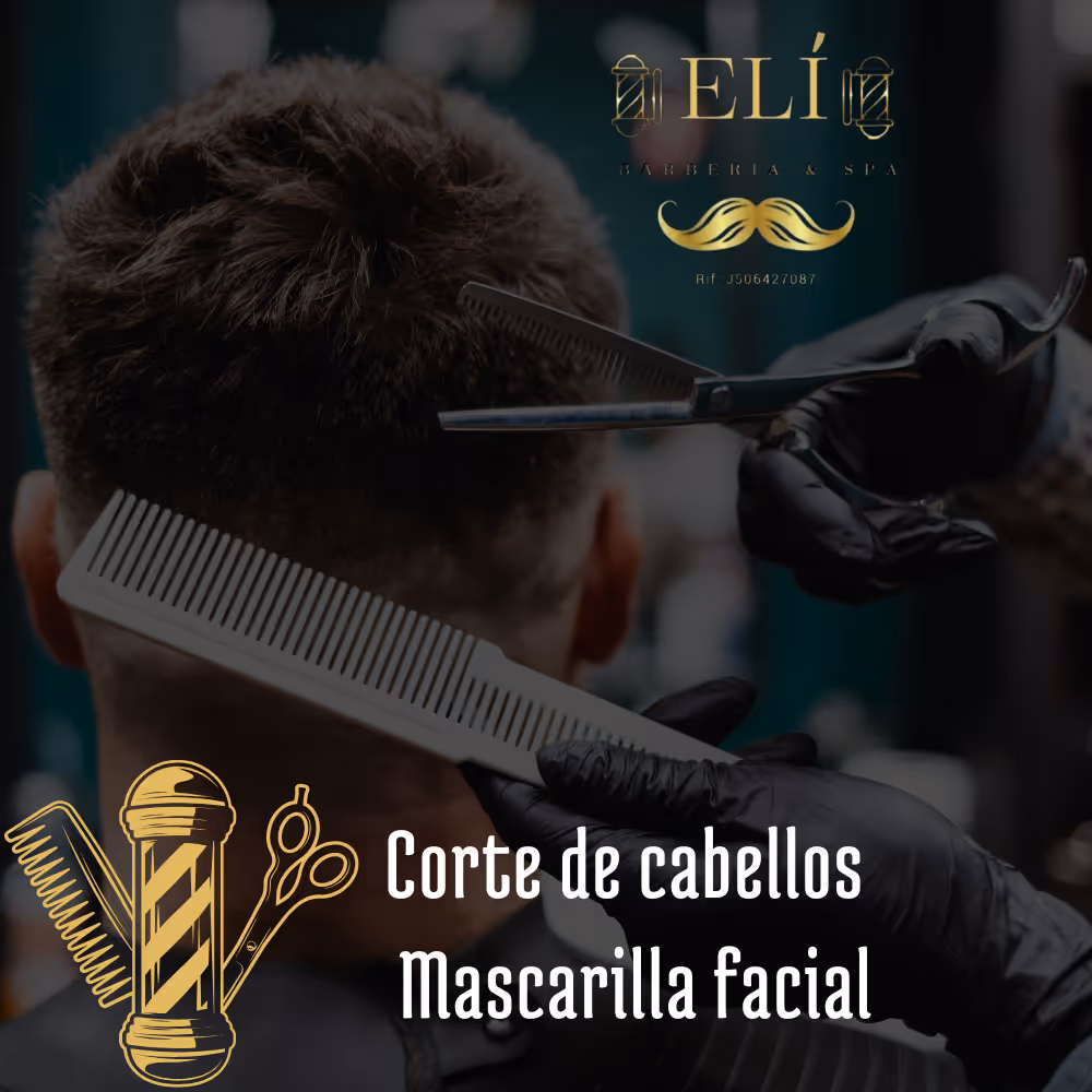 CORTE DE CABELLO Y MASCARILLA FACIAL