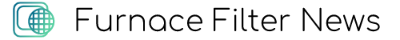 Furnace Filter News