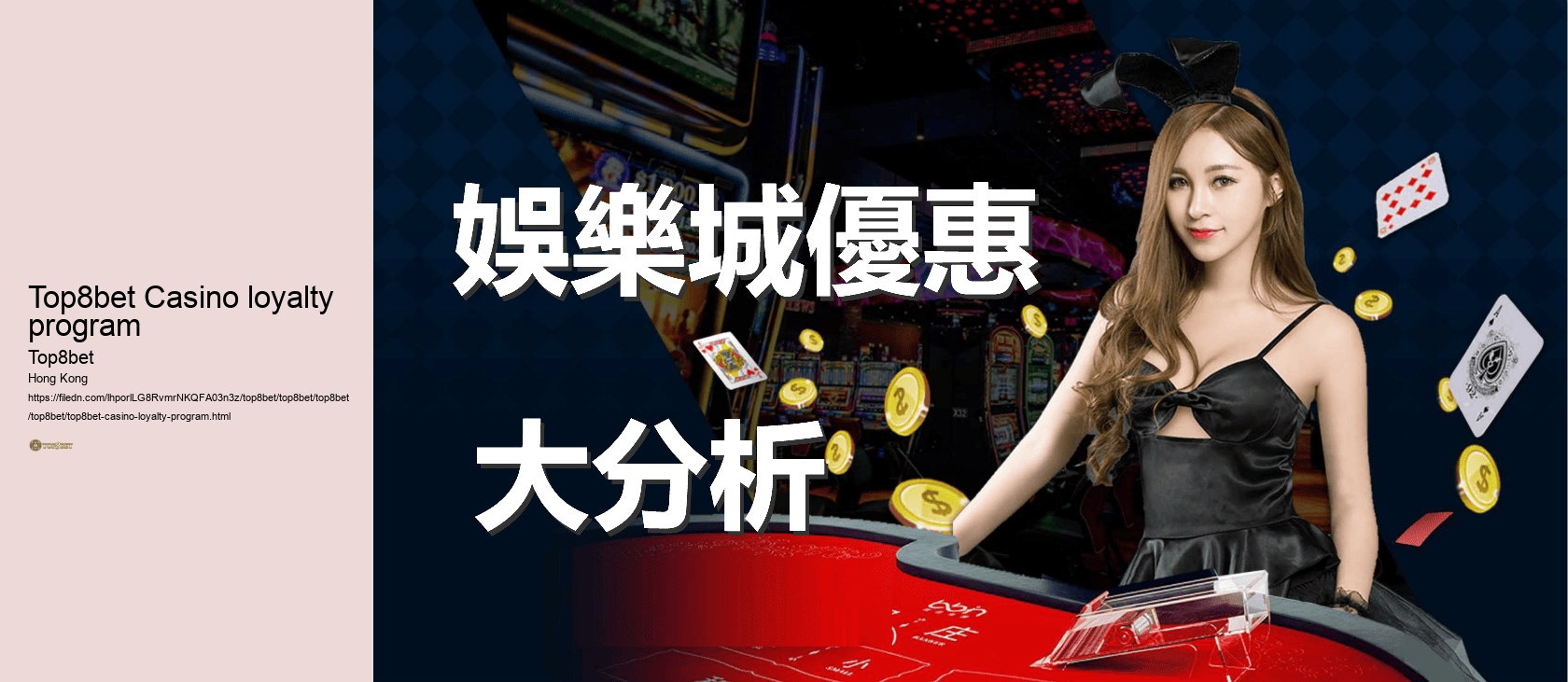 Top8bet Casino loyalty program