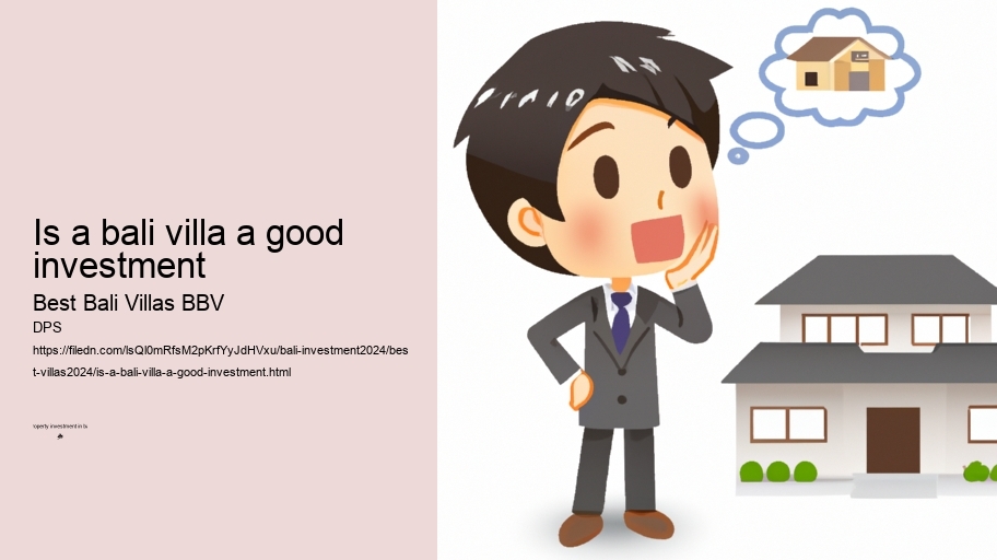 is a bali villa a good investment