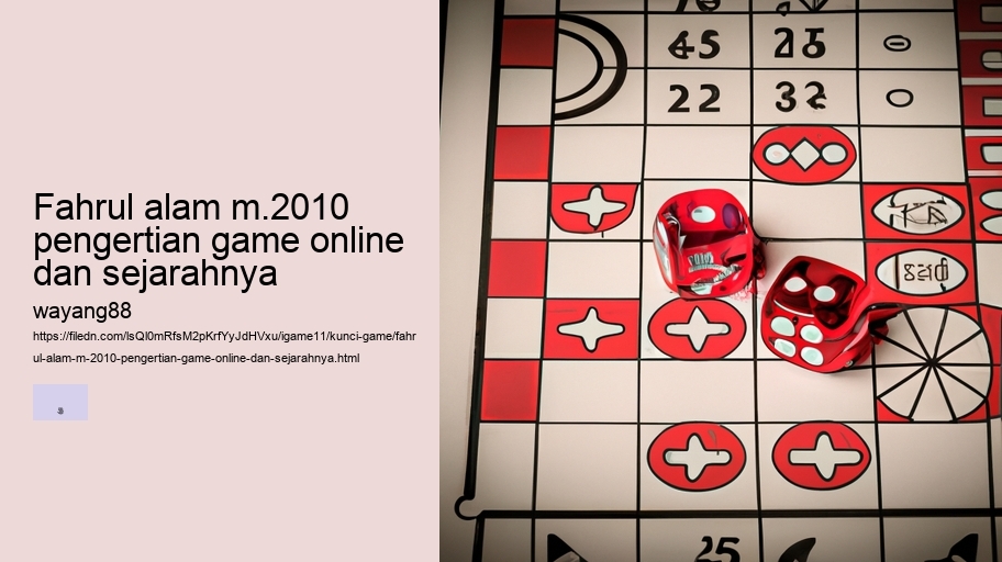 fahrul alam m.2010 pengertian game online dan sejarahnya