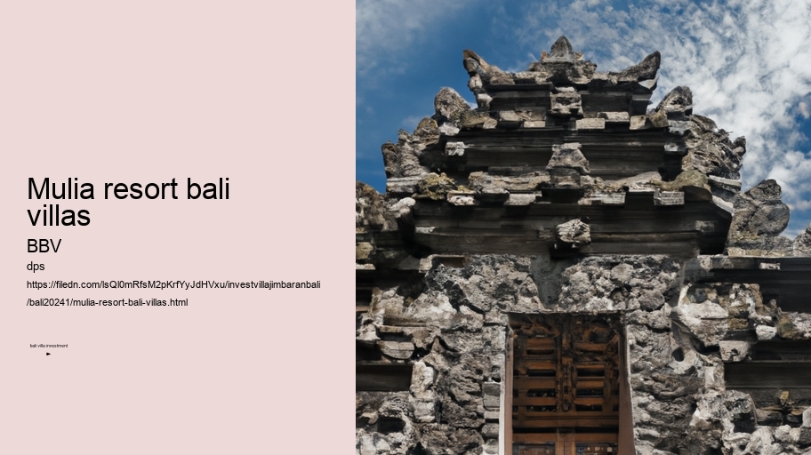 mulia resort bali villas