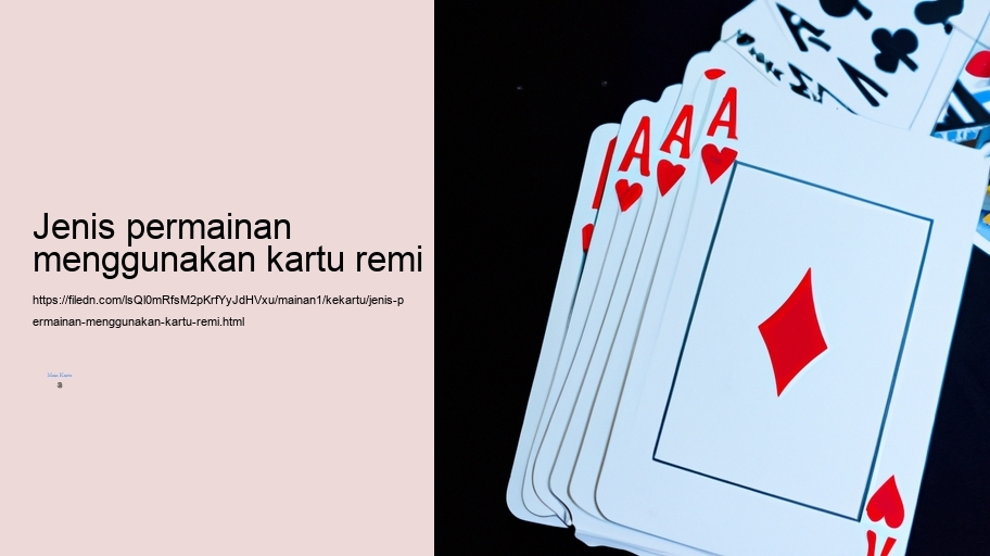 jenis permainan menggunakan kartu remi