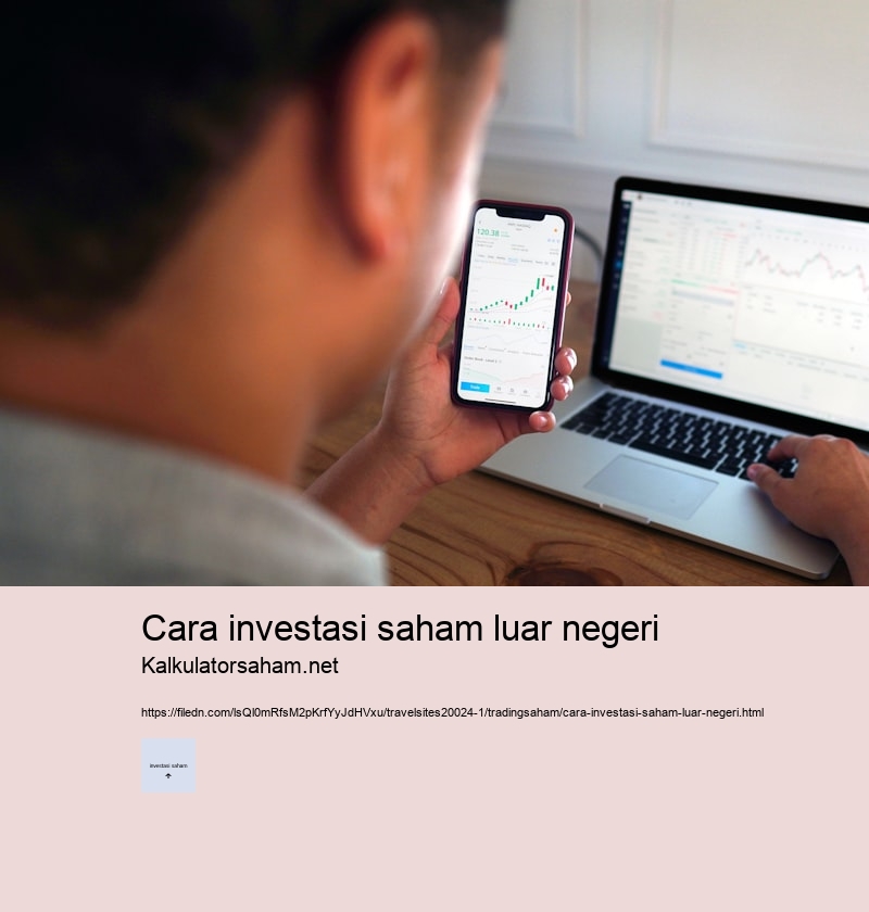 cara investasi saham luar negeri