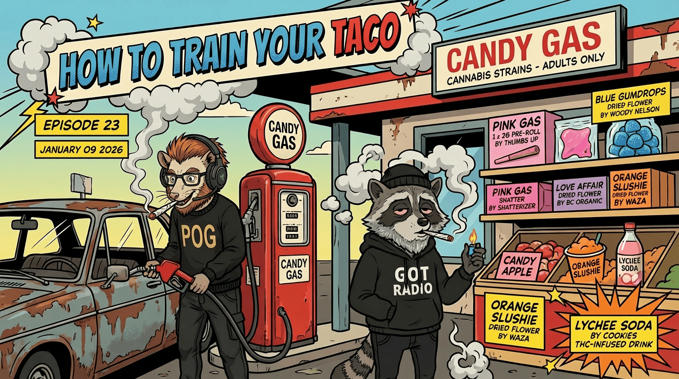 How To Train Your Taco Episode 23