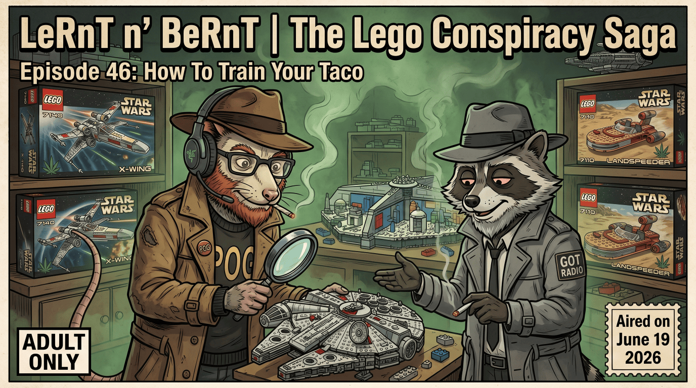 How To Train Your Taco Episode 46