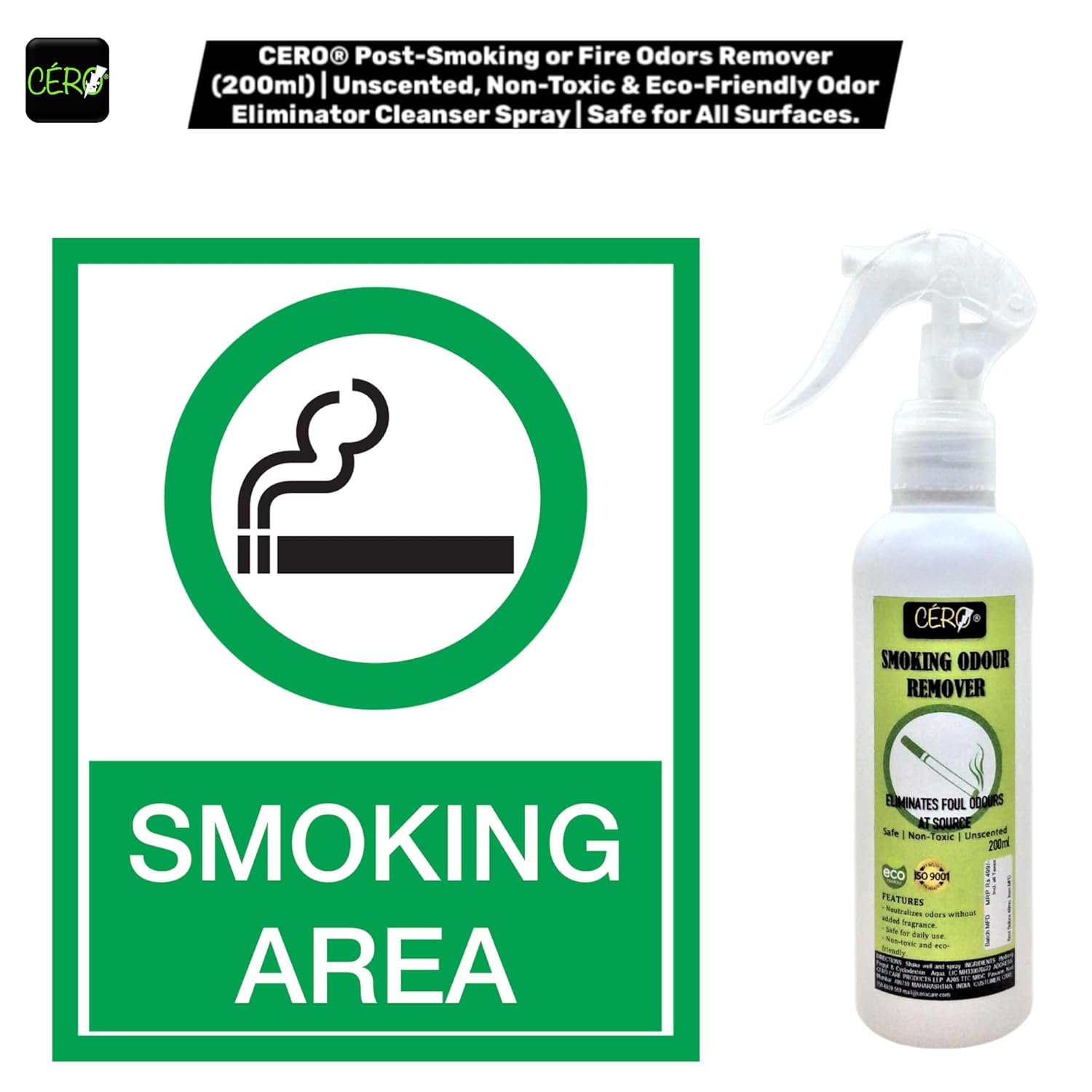 CERO® Post-Smoking or Fire Odour Remover (200ml) | Unscented, Non-Toxic & Eco-Friendly Odor Eliminator Cleanser Spray | Safe for All Surfaces.